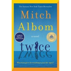 Twice -- Mitch Albom